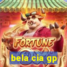 bela cia gp